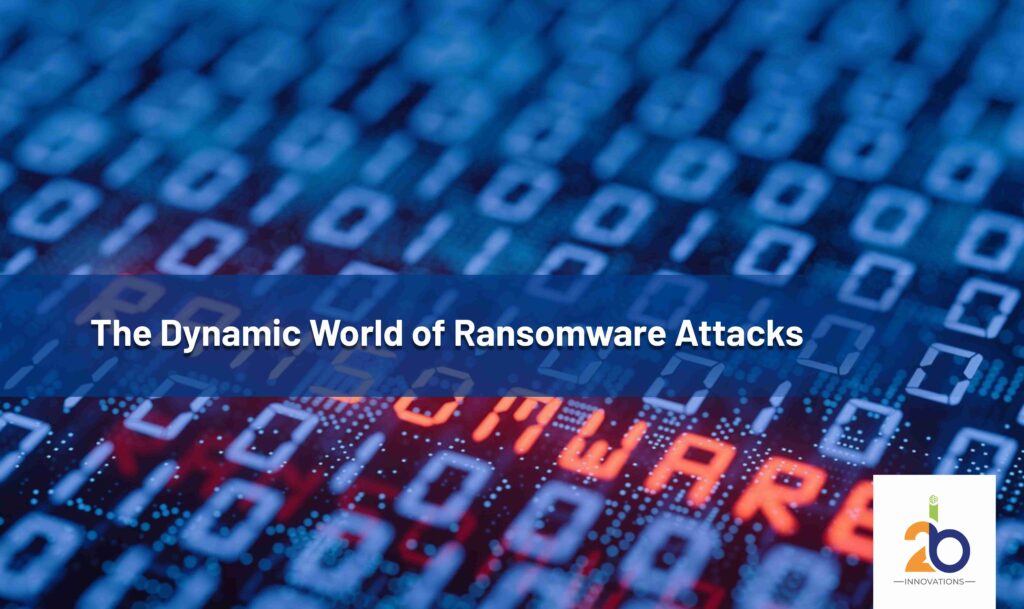 Ransomware Attacks