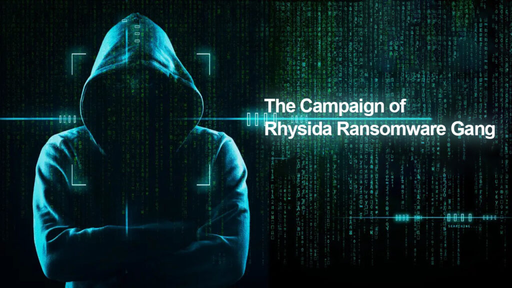 The Campaign Of Rhysida Ransomware Gang - 2binnovations